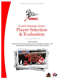 Player Selection & Evaluation