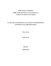 Addis Ababa University Addis Ababa Institiute of Technology School of Graduate Studies Water Use and Operation Analysis of Water