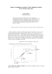 Basics of Astrophysics Revisited. I. Mass- Luminosity Relation for K, M and G Class Stars