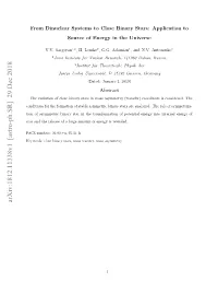 From Dinuclear Systems to Close Binary Stars: Application to Source