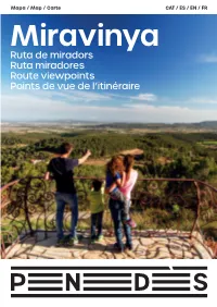 Miravinya Ruta De Miradors Ruta Miradores Route Viewpoints Points De Vue De L’Itinéraire C-15