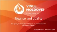 Nuance and Quality the Quest for Character and Typicity in Moldovan Wine @Sarahabbottmw