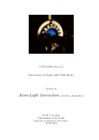 Atom-Light Interaction and Basic Applications