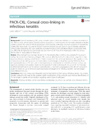Corneal Cross-Linking in Infectious Keratitis David Tabibian1,5*, Cosimo Mazzotta2 and Farhad Hafezi1,3,4