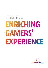 Essential Line /2020 Enriching Gamers' Experience Digital Version