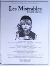 Performed Entirely by Students a Musical by ALAIN BOUBLIL And