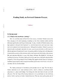 Fouling Study on Forward Osmosis Process