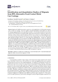 Identification and Quantitation Studies of Migrants from BPA Alternative