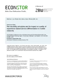 Net Neutrality Principles and Its Impact on Quality of Experience Based Service Differentiation in Mobile Networks
