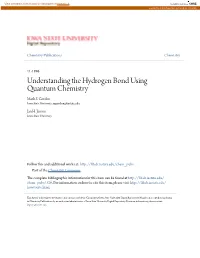 Understanding the Hydrogen Bond Using Quantum Chemistry Mark S
