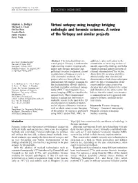 Virtual Autopsy Using Imaging: Bridging Radiologic And