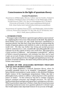 Consciousness in the Light of Quantum Theory