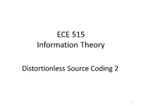 Distortionless Source Coding 2
