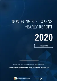 NFT Yearly Report 2020, Fresh from the Oven!