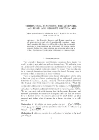 Orthogonal Functions: the Legendre, Laguerre, and Hermite Polynomials