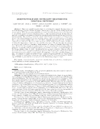 Eigenvector-Based Centrality Measures for Temporal Networks∗