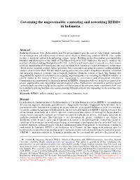 Governing the Ungovernable: Contesting and Reworking REDD+ in Indonesia