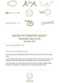 BRITISH WITTGENSTEIN SOCIETY Newsletter Issue No 26 Editorial