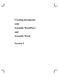 Creating Documents with Scientific Workplacer and Scientific Wordr