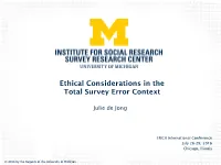 Ethical Considerations in the Total Survey Error Context