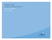 Gallagher Way Wrigley Field Sponsorship Brand Guidelines + Logo Usage Overview