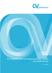 Investigation Into Contraband Entering a Prison and Related Issues