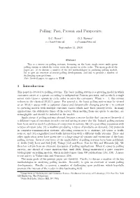 Polling: Past, Present and Perspective