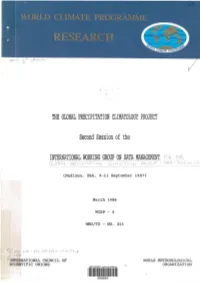 THE GLOBAL PRECIPITATION CLIMATOLOGY PROJECT Second Session of the INTERNATIONAL WORKING GROUP on DATA MANAGEMENT FOK