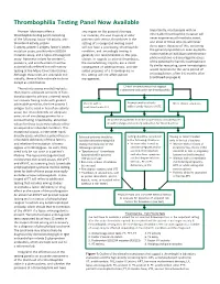 Thrombophilia Testing Panel Now Available