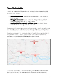 Future of the Existing Sites