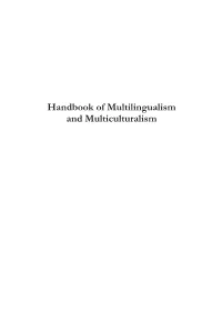 Handbook of Multilingualism and Multiculturalism