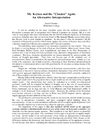 Mr. Keynes and the "Classics" Again: an Alternative Interpretation