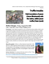 Truffle Trouble: Field Inoculation of Pecan (Carya Illinoinensis) with the Native, Edible Pecan