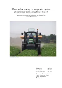 Using Urban Mining Techniques to Capture Phosphorus from Agricultural Run-Off
