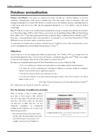 Database Normalization 1 Database Normalization