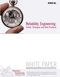 Reliability Engineering: Trends, Strategies and Best Practices