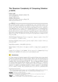 The Quantum Complexity of Computing Schatten P-Norms