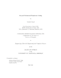 Beyond Traditional Transform Coding