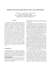 Making the Pyramid Technique Robust to Query Types and Workloads