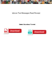 Iphone Text Messages Read Receipt