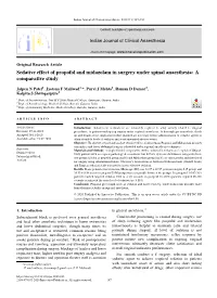 Sedative Effect of Propofol and Midazolam in Surgery Under Spinal Anaesthesia: a Comparative Study