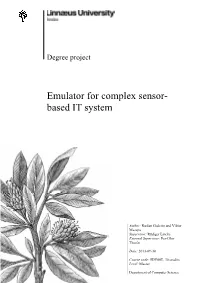 Emulator for Complex Sensor- Based IT System