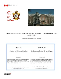 Military Intervention and Nation-Building: Two Folds of the Same Coin