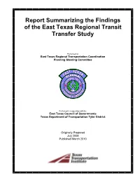 Report Summarizing the Findings of the East Texas Regional Transit Transfer Study