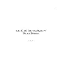 Russell and the Metaphysics of Neutral Monism