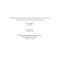 Understanding the Policy Context of High School Exit Exams: a Review of the Literature from 2006 to 2018