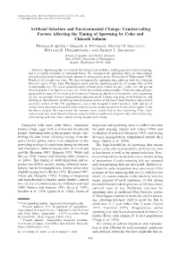 Countervailing Factors Affecting the Timing of Spawning by Coho and Chinook Salmon