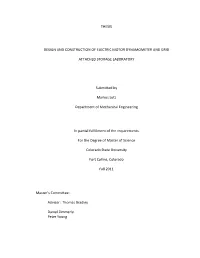 THESIS DESIGN and CONSTRUCTION of ELECTRIC MOTOR DYNAMOMETER and GRID ATTACHED STORAGE LABORATORY Submitted by Markus Lutz Depar