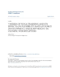 7-Weeks of Yoga Training and Its Effects on Flexibility, Rate of Force