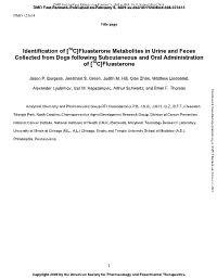 Identification of [ C]Fluasterone Metabolites in Urine and Feces